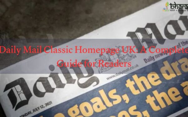 Daily Mail Classic Homepage UK: A Complete Guide for Readers