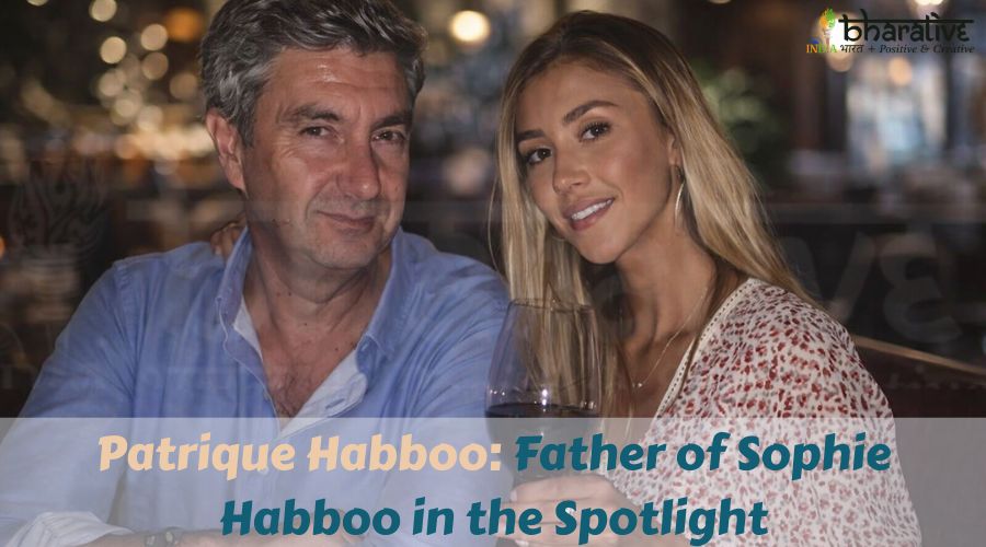 Patrique Habboo: Father of Sophie Habboo in the Spotlight