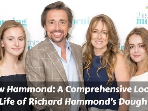 Willow Hammond: A Comprehensive Look at the Life of Richard Hammond’s Daughter