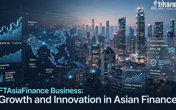 FTAsiaFinance Business: Exploring the Growth of Modern Financial Services in Asia